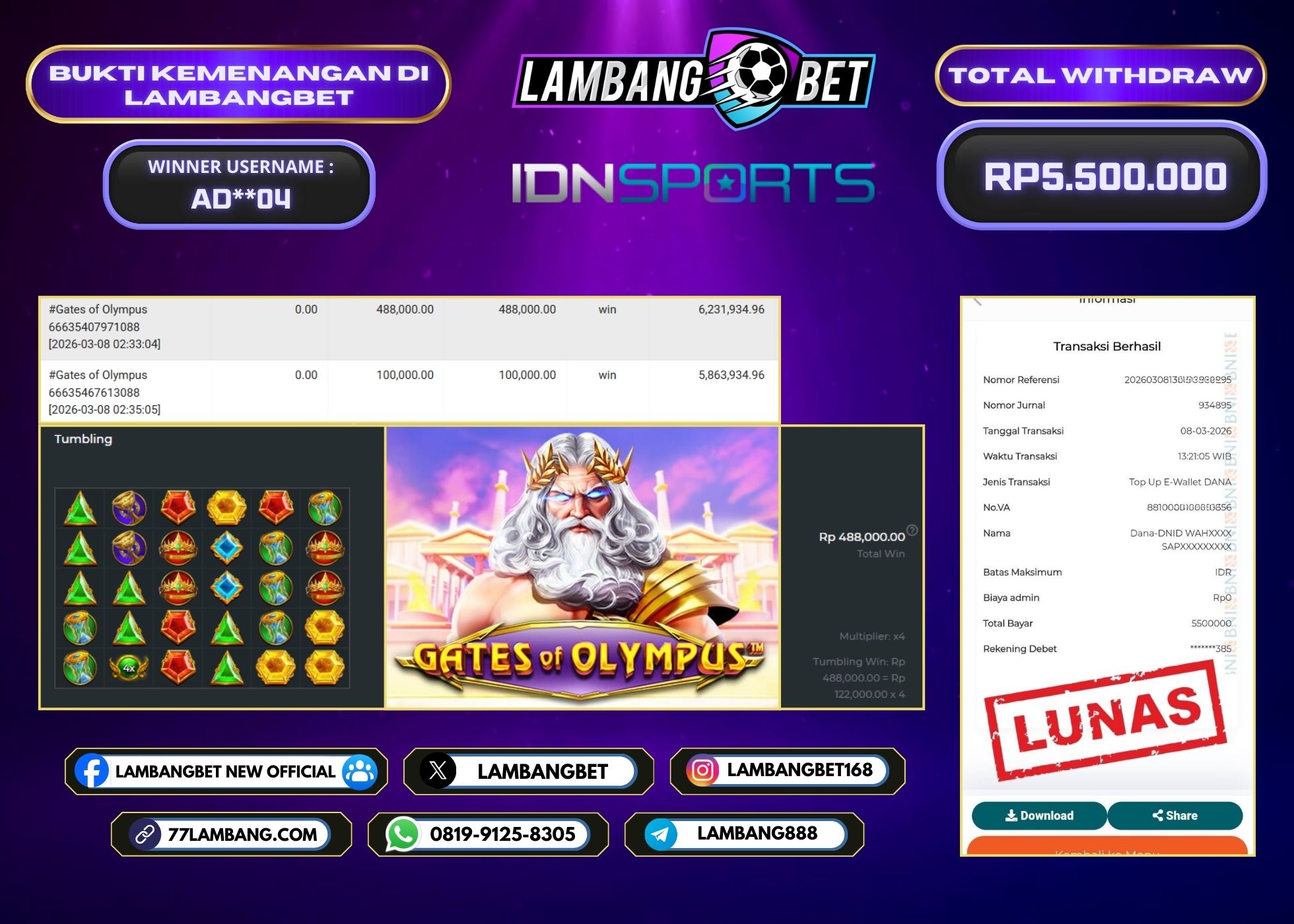 LAMBANGBET [8 MARET 2026] JACKPOT SLOT Gates of Olympus "Rp5.500.000" LUNAS